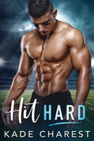 Hit Hard: Hit Hard B0FLDFJSCF Book Cover