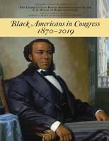 Black Americans in Congress 1870-2019 1097618137 Book Cover
