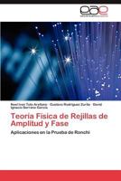 Teoria Fisica de Rejillas de Amplitud y Fase 3846570303 Book Cover