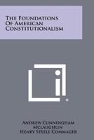 The foundations of American constitutionalism (Premier Americana) B0007EASTM Book Cover