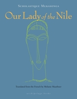 Notre-Dame du Nil 0914671030 Book Cover