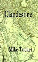 Clandestine 1717298311 Book Cover