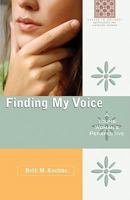 Finding My Voice: A Young Woman's Perspective 0867168943 Book Cover