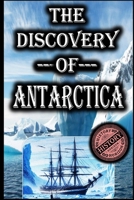 The Discovery of Antarctica (History of Exploration) B0DSPDFS4W Book Cover