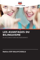 Les Avantages Du Bilinguisme (French Edition) 6630338421 Book Cover