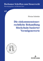 Die Einkommensteuerrechtliche Behandlung Blockchain-Basierter Vermoegenswerte 363187510X Book Cover