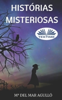 Hist�rias Misteriosas 8835408733 Book Cover