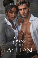Love in the Fast Lane (Taking Chances, #2) 179326287X Book Cover