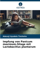 Impfung von Panicum maximum-Silage mit Lactobacillus plantarum 6209537014 Book Cover