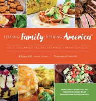Feeding Family, Feeding America 1735818682 Book Cover