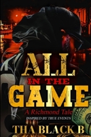 All in The Game: A Richmond Tale B0FRXSCBNJ Book Cover