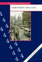 Northern Ireland 2nd Edition (Aspects of Britain) 0117020095 Book Cover