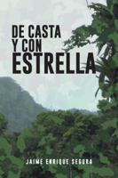 de Casta y Con Estrella 1463373546 Book Cover