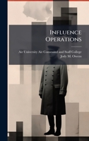 Influence Operations 1025076567 Book Cover