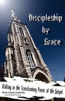 Discipleship by Grace 1935018175 Book Cover