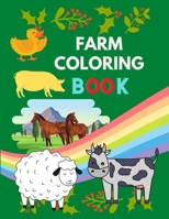 Farm coloring book: Awesome Farm Animal Coloring Book for Kids (Coloring Books for Kids & adults ) Funny Cows, Chickens, Horses, Ducks and B08P1H4HLP Book Cover