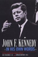 John F. Kennedy In His Own Words 0806526327 Book Cover
