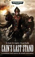 Cain's Last Stand 1844166678 Book Cover