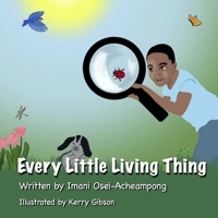 Every Little Living Thing B08GV9NHH7 Book Cover