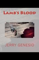 Lamb's Blood 1481292196 Book Cover