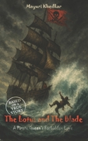 The Lotus and The Blade: A Pirate Queen’s Forbidden Love B0FH44BNRV Book Cover