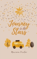 Journey to the Stars 9916861730 Book Cover
