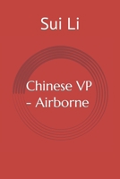 Chinese VP - Airborne B09T5YRMN5 Book Cover