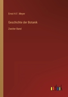 Geschichte der Botanik: Zweiter Band 3368025422 Book Cover