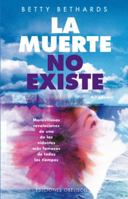 La muerte no existe 847720862X Book Cover