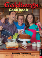 The Goldbergs Cookbook 0789336758 Book Cover