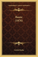 Basne (1876) 1168038618 Book Cover