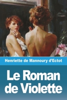 Le Roman de Violette 3988811254 Book Cover