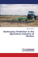 Bankruptcy Prediction in the Agriculture Industry of Ukraine 6202918624 Book Cover