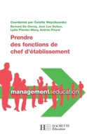 Prendre des fonctions de chef d'établissement 2011709032 Book Cover