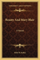 Beauty and Mary Blair 1018959335 Book Cover