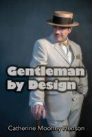 Gentleman By Design 1095929895 Book Cover