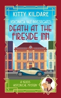 Death at the Fireside Inn: A 1920s Historical Mystery (Veronica Vale Investigates) 1915378710 Book Cover