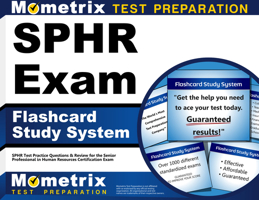 SPHR Exam Flashcard Study System: SPHR Test Practice Questions & Review for the Senior Professional in Human Resources Certification Exam (2011) 1610728815 Book Cover