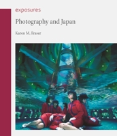 Photography and Japan 1861897979 Book Cover