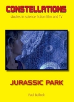 Jurassic Park (Constellations) 1800348320 Book Cover