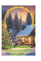Hera das Kätzchen und ihre Abenteuer: Düfte und Freude einer Magischer Weihnacht (German Edition) B0DPPWDQTY Book Cover