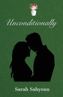 Unconditionally 0645966428 Book Cover