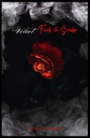 Velvet F*ck & Smoke B0DXLCDLGB Book Cover