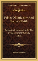 Fables of Infidelity and Facts of Faith 1021996122 Book Cover