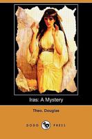 Iras: A Mystery 1409971872 Book Cover
