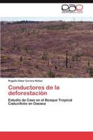 Conductores de La Deforestacion 3659049751 Book Cover