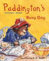 Paddington's Busy Day 0007107676 Book Cover