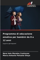 Programma di educazione emotiva per bambini da 8 a 12 anni 6205350653 Book Cover