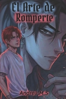 El Arte de Romperte B0FW6D6VY8 Book Cover