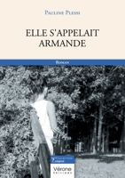 Elle s'appelait Armande B0GCDPMCY7 Book Cover